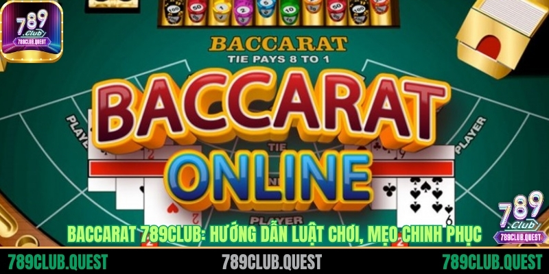 Baccarat 789CLUB